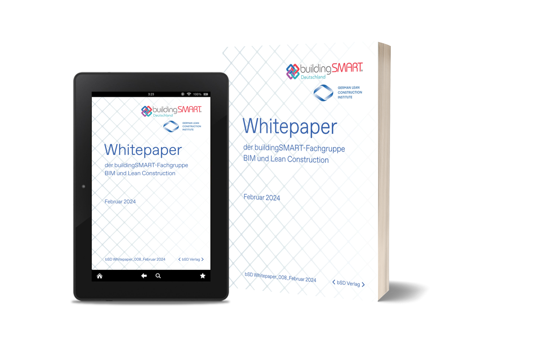 Whitepaper der buildingSMART-Fachgruppe BIM und Lean Construction